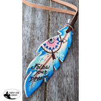 Follow Dreams Hand Painted Tie-On Feather Apparel & Accessories