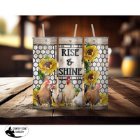 Rise & Shine Tumbler Gift Items