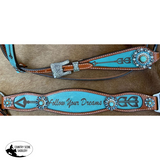 Showman ® Browband headstall and breast collar set. Features Turquoise inlay with 'follow your dreams' wording and Turquoise concho accents. - Country Scene Saddlery and Pet Supplies